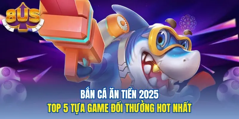 Bắn cá ăn tiền