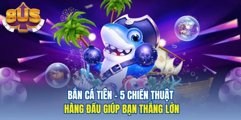 Bắn cá tiên